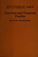 Cover of Curious and unusual deaths