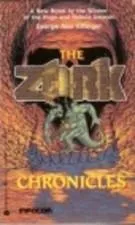 Cover of The Zork Chronicles (Infocom, No 5)