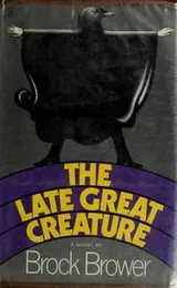 Cover of The Late Great Creature
