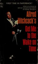 Cover of Get me to the wake on time