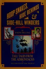 Cover of Hoop snakes, hide behinds, and side-hill winders