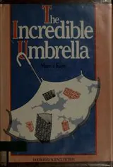 Cover of The incredible umbrella
