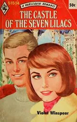 Cover of The Castle of the Seven Lilacs