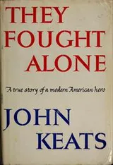 Cover of They fought alone
