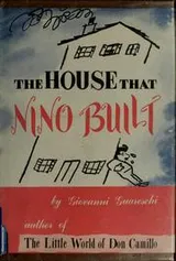 Cover of The house that Nino built