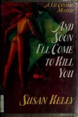 Cover of And soon I'll come to kill you