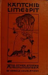 Cover of Kantchil's lime pit