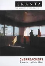 Cover of The Overreachers (Granta: The Magazine of New Writing)