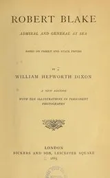 Cover of Robert Blake, admiral and general at sea
