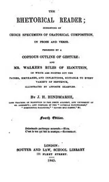 Cover of The rhetorical reader, consisting of choice specimens of oratorical composition, in prose and verse
