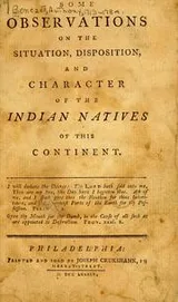 Cover of Some observations on the situation, disposition, and character of the Indian natives of this continent