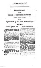 Cover of Report of the trial of the Hon. Samuel Chase, one of the associate justices of the Supreme Court of the United States, before the High court of impeachment, composed of the Senate of the United States, for charges exhibited against him by the House of Representatives, in the name of themselves, and of all the people of the United States, for high crimes & misdemeanors, supposed to have been by him committed