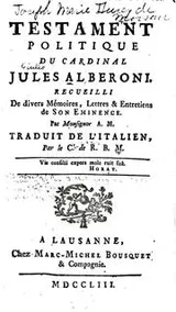 Cover of Testament politique du cardinal Jules Alberoni: Recueilli de divers mémoires ...