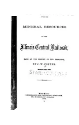 Cover of Report Upon the Mineral Resources of the Illinois Central Railroad