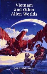Cover of Vietnam and other alien worlds
