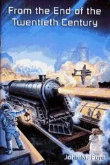 Cover of From the End of the Twentieth Century