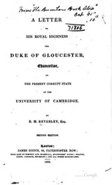 Cover of A Letter to His Royal Highness the Duke of Gloucester, Chancellor, on the ...