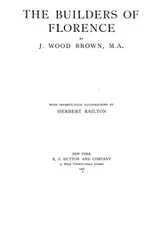 Cover of The builders of Florence