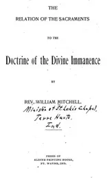 Cover of The relation of the sacraments to the doctrine of the divine immanence