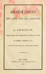 Cover of Abraham Lincoln, his life and its lessons