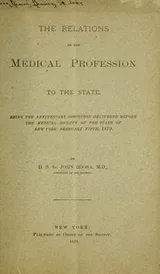 Cover of The relations of the medical profession to the state