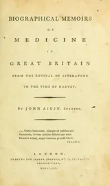 Cover of Biographical memoirs of medicine in Great Britain from the revival of literature to the time of Harvey