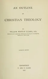 Cover of An outline of Christian theology