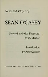 Cover of Selected plays of Sean O'Casey