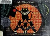 Cover of Mr. Mistoffelees with Mungojerrie and Rumpelteazer