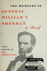 Cover of Memoirs of William T. Sherman (Complete)