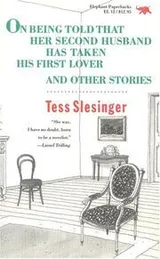 Cover of On being told that her second husband has taken his first lover, and other stories