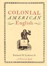 Cover of Colonial American English, a glossary