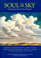 Cover of Soul of the sky : exploring the human side of weather