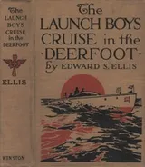 Cover of The Launch Boys' Cruise in the Deerfoot