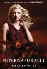 Cover of Supernaturally (Paranormalcy #2)