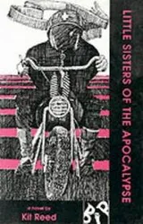 Cover of Little Sisters of the Apocalypse