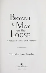 Cover of Bryant & May on the loose