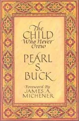 Cover of The child who never grew