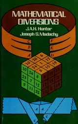 Cover of Mathematical diversions