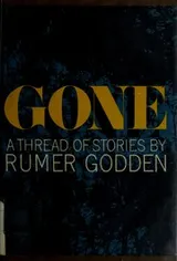 Cover of Gone; a thread of stories