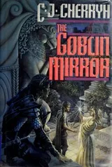 Cover of The goblin mirror