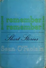 Cover of I Remember! Short stories; a study in pleasure