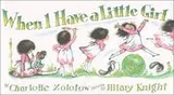 Cover of When I Have a Little Girl