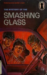 Cover of The Mystery of the Smashing Glass