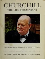Cover of Churchill, the Life Triumphant