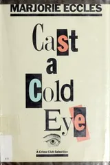 Cover of Cast a cold eye