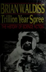 Cover of Trillion year spree