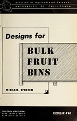 Cover of Designs for bulk fruit bins