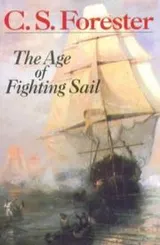 Cover of The age of fighting sail