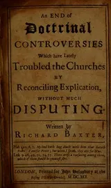 Cover of An end of doctrinal controversies which have lately troubled the churches by reconciling explication, without much disputing